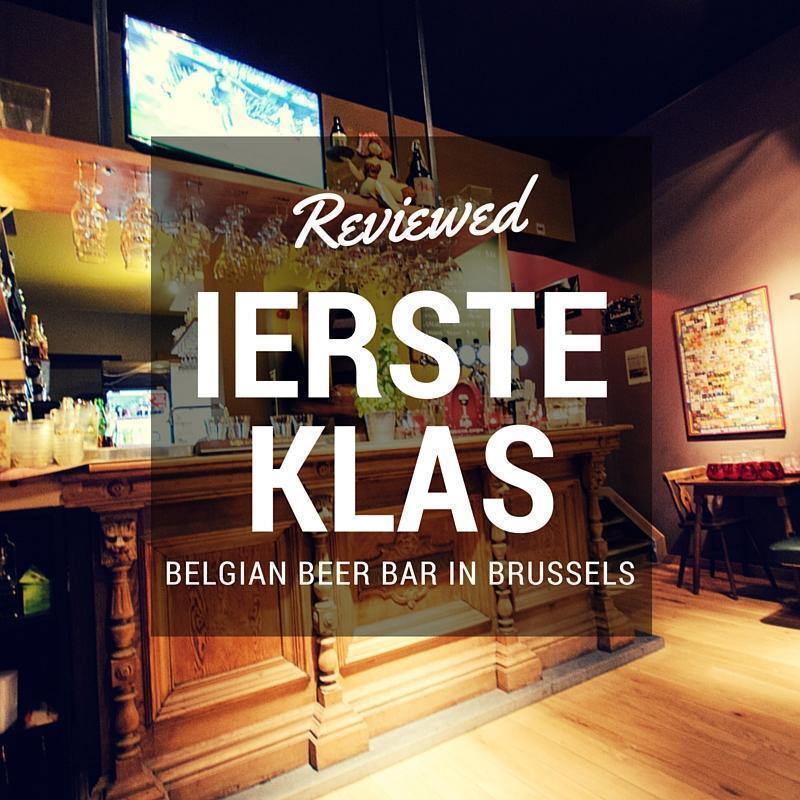 Review Ierste Klas Belgian Beer Bar in Brussels, Belgium