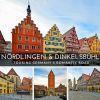 Nördlingen and Dinkelsbühl – Touring Germany’s Romantic Road