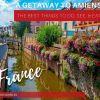 The Best Things to Do in Amiens, France on a Weekend Getaway