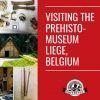 Visiting the Prehistomuseum in Liege, Belgium
