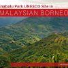 Kinabalu Park UNESCO Site in Malaysian Borneo