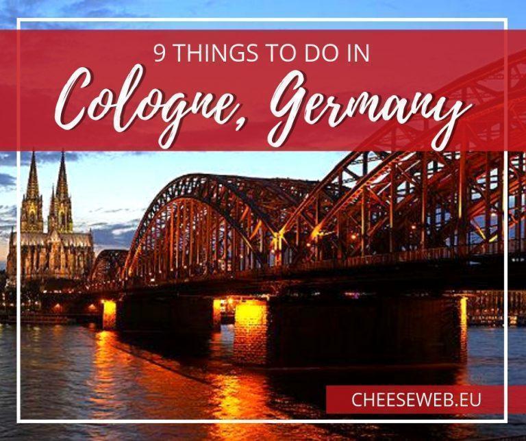 Nine Things To Do in Cologne, Germany | CheeseWeb