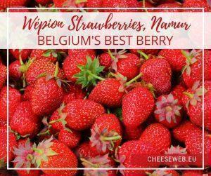 It’s berry season in Europe and one town in Wallonia has been growing Belgium’s best strawberries since the 1800s. Wépion Strawberries, or fraise de Wépion, are eagerly anticipated by Belgians each spring.