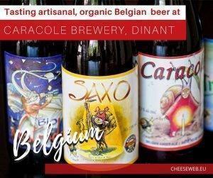 Dinant’s Brasserie Caracole brews artisanal and organic Belgian beer over an open fire, just as they have since the 18th century. You can take a Belgian Brewery tour or enjoy a beer tasting in their charming bar.