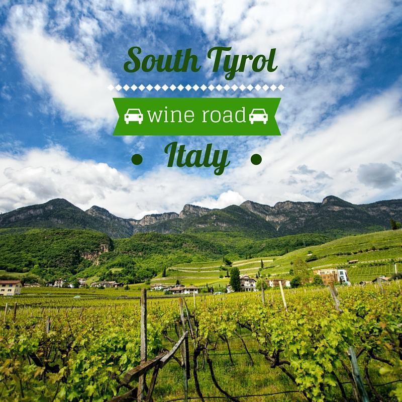 Driving the South Tyrol Wine Road