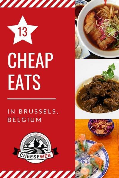 9 Cheap Eats in Brussels, Belgium | CheeseWeb