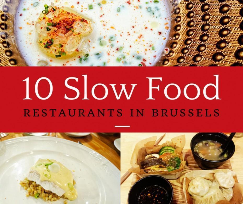 Our Top 10 Slow Food Restaurants in Brussels, Belgium