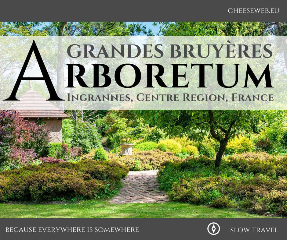 Arboretum des Grandes Bruyeres, Ingrannes, France