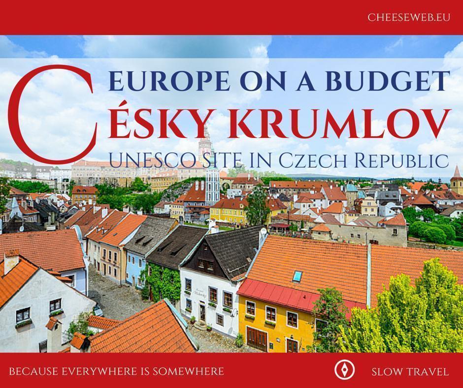 Europe on a Budget - Césky Krumlov, Czech Republic