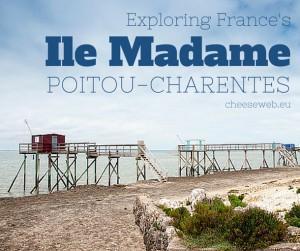 Exploring Ile Madame Poitou Charents, France
