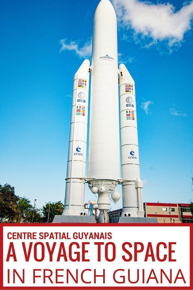 The Guiana Space Centre and Museum, French Guiana