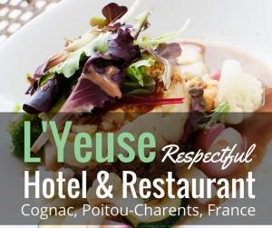 L'Yeuse respectful hotel and restaurant in Cognac, France