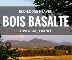 Bois Basalte eco-cabins in Auvergne, France