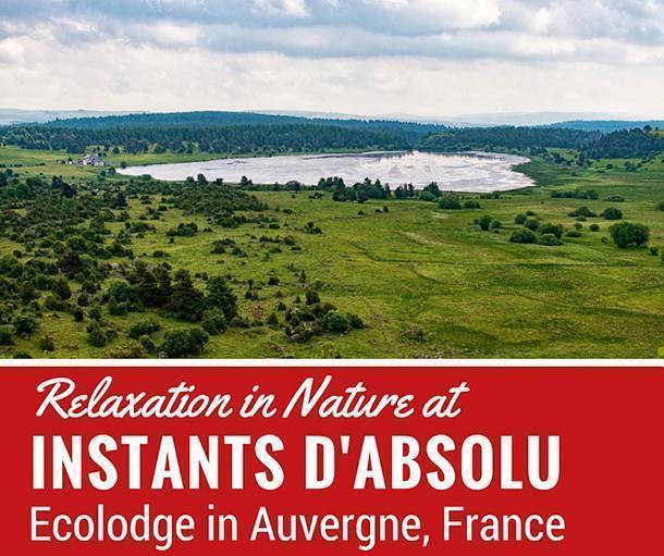 Instant d'Absolu Ecolodge on Lac du Pecher in Auvergne, France