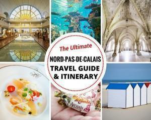 Our Ultimate Travel Guide and Itinerary for Nord-Pas-de-Calais, France