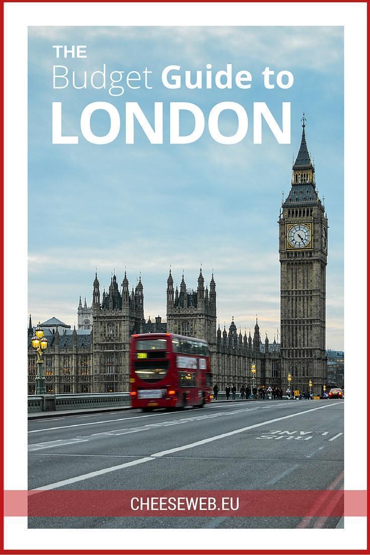The Budget Guide to London, England