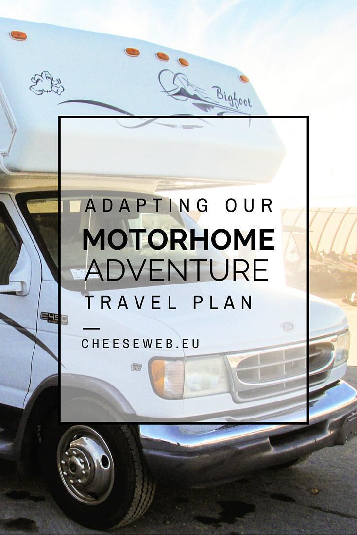 Adapting our Motorhome Adventure Travel Plans