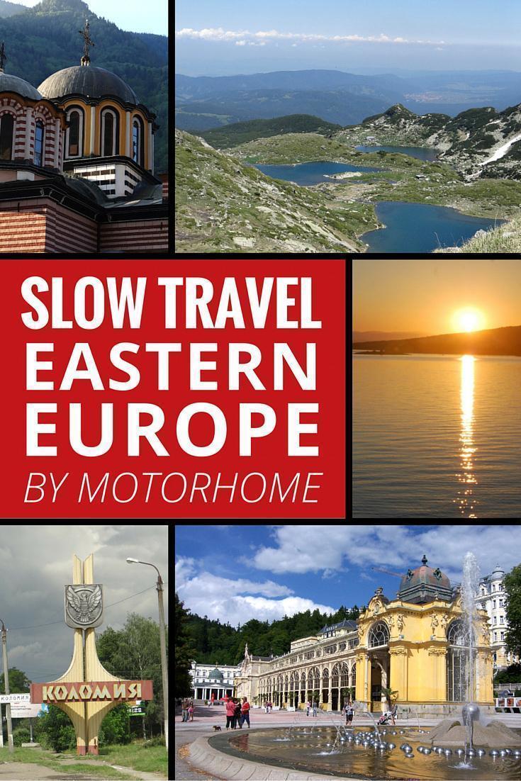 Slow travel Eastern Europe by Motorhome