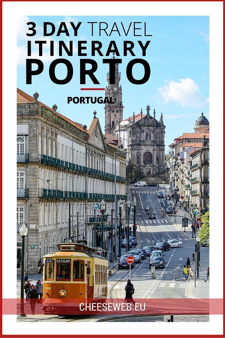 3 Day travel itinerary for Porto, Portugal