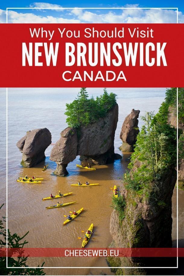 Where the Heck is New Brunswick and Why You Should Care | CheeseWeb