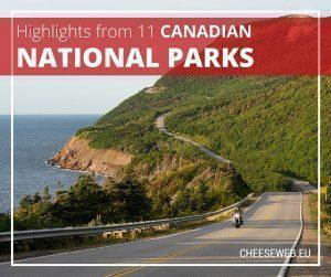 Top 11 National Parks in Canada picked by travel bloggers