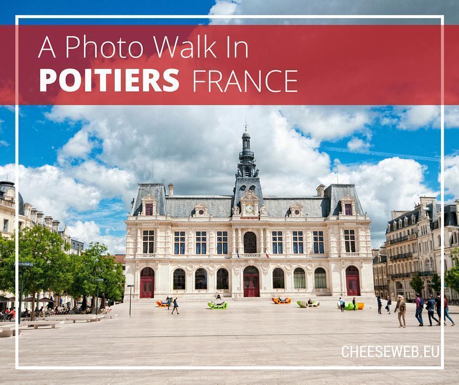 Photo Walking Tour of Poitiers, France ...