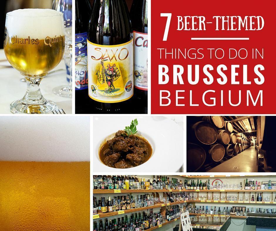 7 Things to do in Brussels, Belgium for Beer Lovers