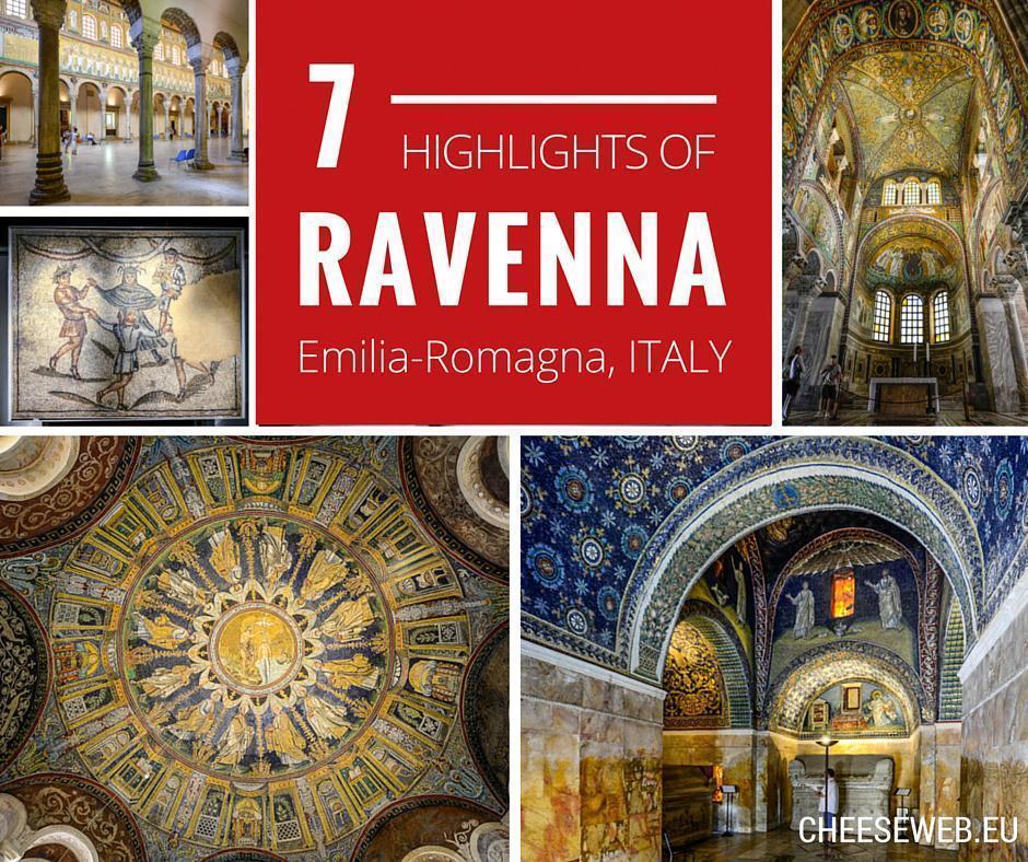 7 highlights of Ravenna Italy