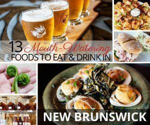 We share 13 foods you have to eat when you visit New Brunswick, Canada; from fresh, local lobster to fiddlehead ferns and even tasty seaweed.