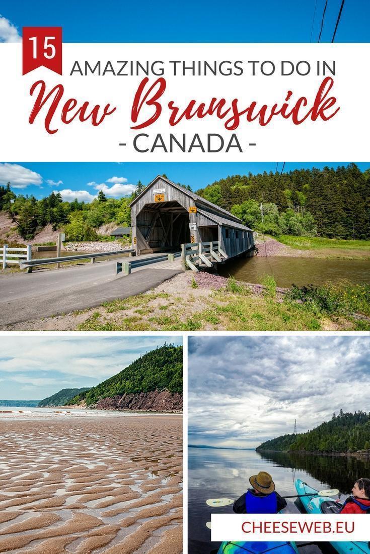 We share our top 15 things to do in New Brunswick (plus 6 more from our own Bucket List) to make the most of your travel to Canada’s Maritime Provinces.