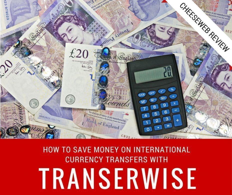 Wise Review How to Save Money on International Currency Transfers