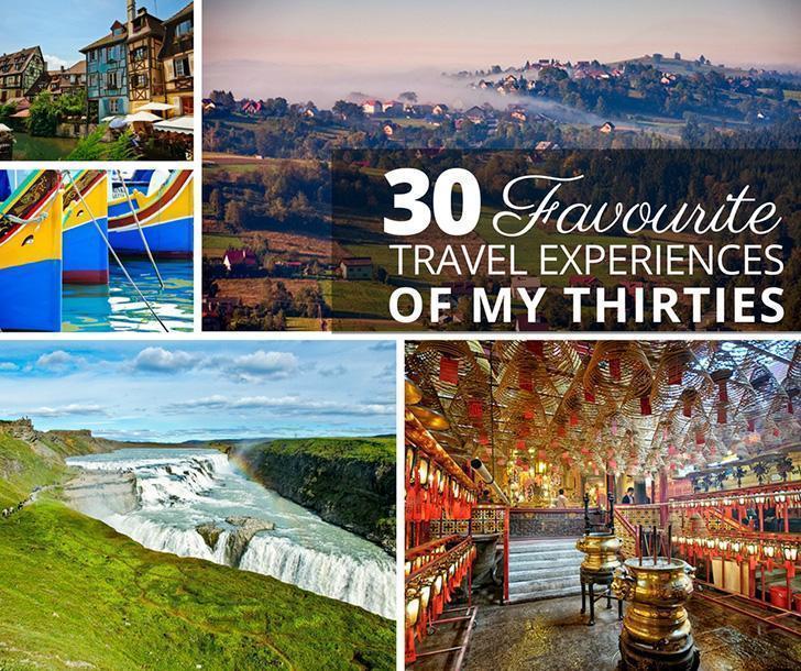 The 30 Best Travel Experiences of my 30s