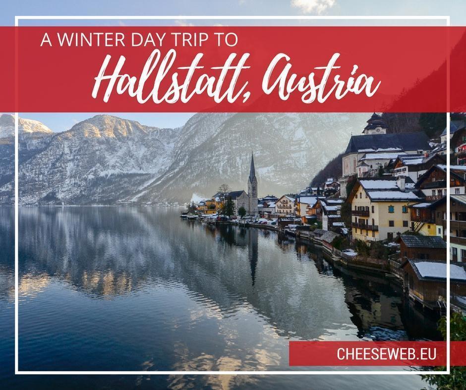 An Austrian Day Trip to Hallstatt in Winter