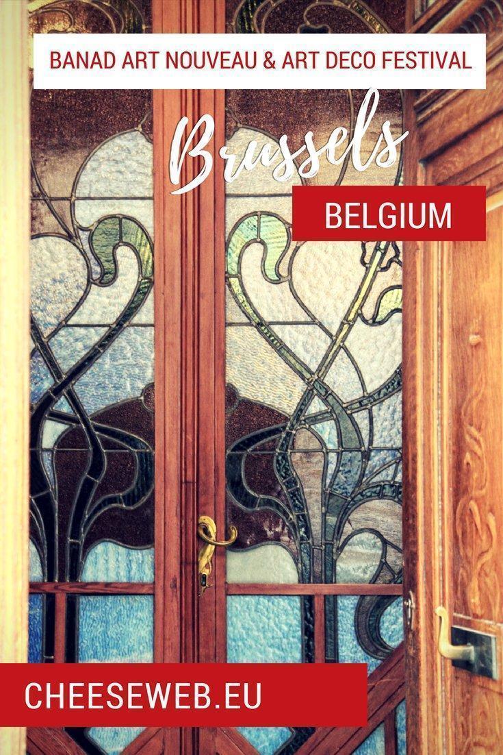 Want to visit Art Nouveau and Art Deco buildings in Brussels, Belgium not normally open to the public? The BANAD Festival takes you behind closed tours for guided tours of Brussels most spectacular buildings.