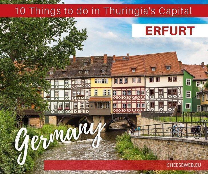 10 Reasons to Visit Erfurt, Germany