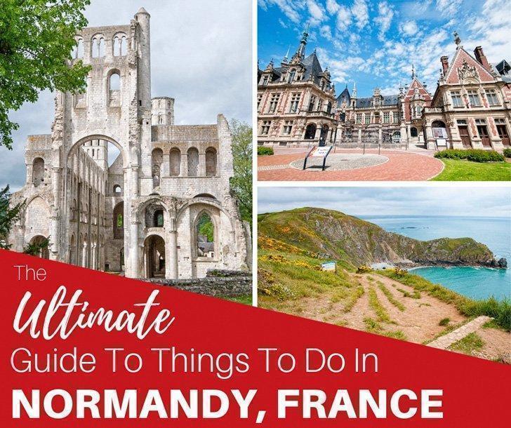 We share all the best things to do in Normandy, France, including the best museums and Normandy beaches, what Normandy foods you have to try, where to stay in Normandy, and much more.