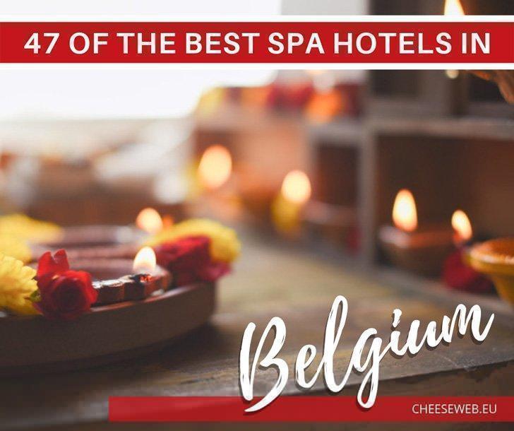 47 of the Best Spa Hotels in Belgium